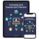 Ebook: Ferramentas de IA essenciais para professores