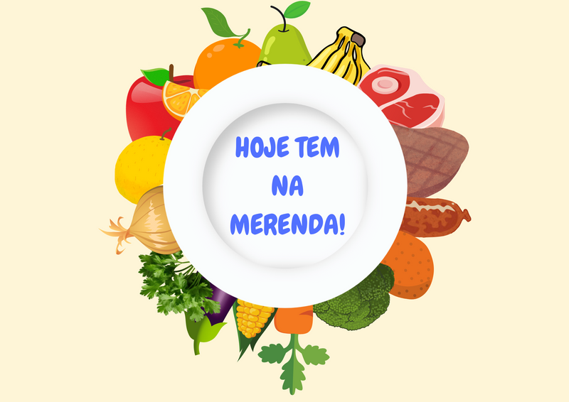 Combo com 2 materiais: Hoje tem na merenda + Semáforo das comidas