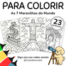 Para Colorir: As 7 Maravilhas do Mundo - Edição com 23 Desenhos