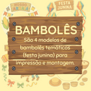 4 Bambolês - Temas: Tradicional, Fogueira e Balões, Comidas Típicas e Quadrilha -  Festa Junina