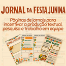 Jornal da Festa Junina - incentivo a produção textual