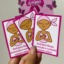 Caixa Outubro Rosa + cards para balas e lembrancinhas + mini cartaz