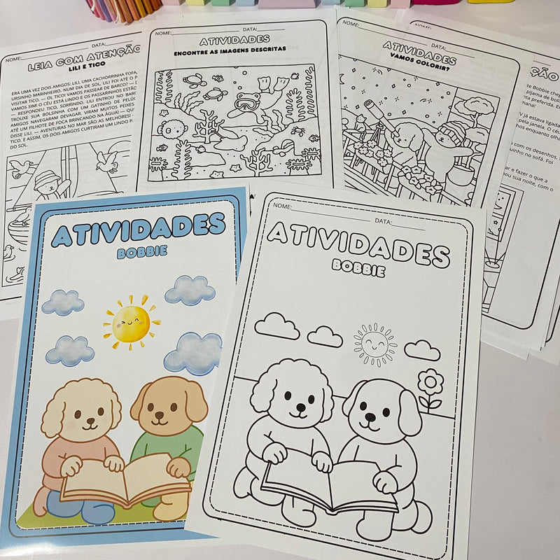 Atividades Bobbie – 15 págs - material especial que une leitura, diversão e aprendizagem em um só lugar!