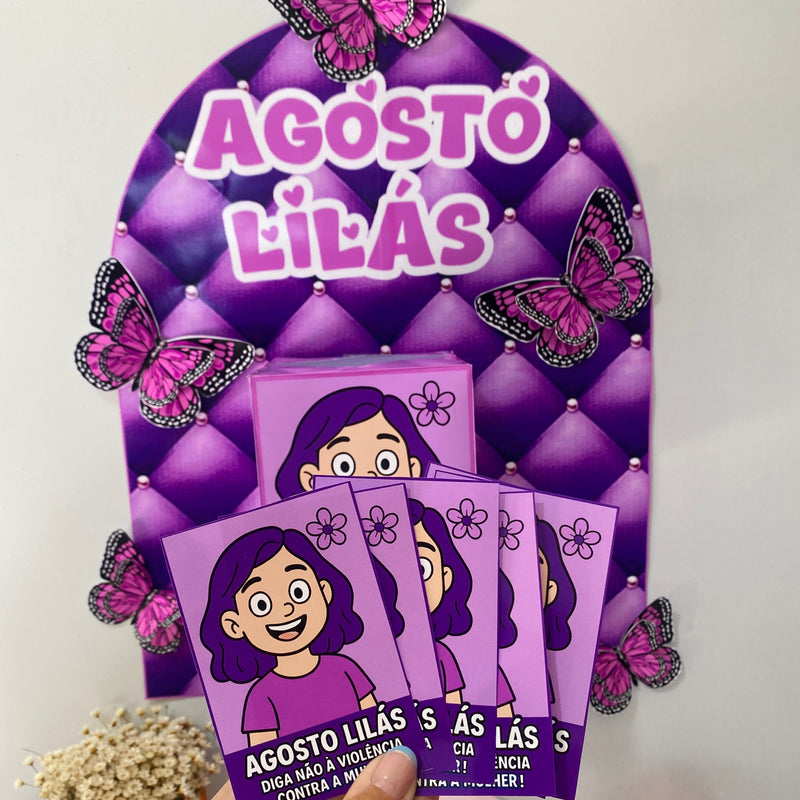 Painel - Agosto Lilás –  Mais do que uma atividade, é um momento de conversa e acolhimento💜