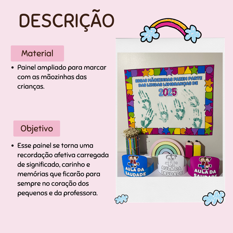 Painel “Carimbo das Mãozinhas – Aula da Saudade”