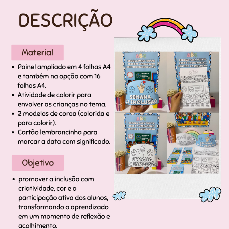 Semana da Inclusão – Painel, Coroas e Lembrancinhas - Conscientização de Forma Divertida e Afetiva