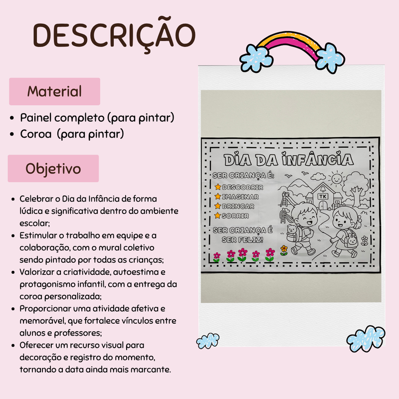 Painel coletivo - Dia da Infância + coroa - Comemore o dia da Infância de maneira participativa, afetiva e criativa
